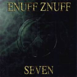 Enuff Z'nuff : Seven